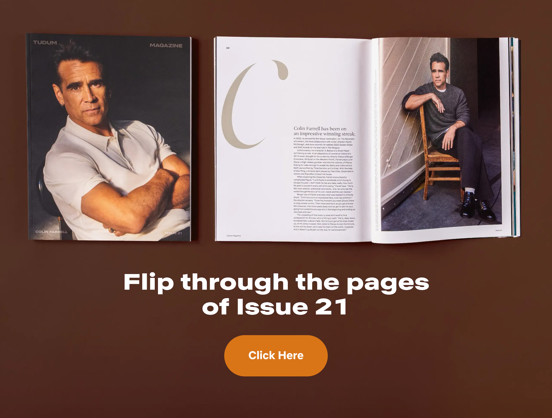 Magazine displaying a man in a white shirt on the cover and an open spread inside showing him sitting on a chair by a wall, with the text "Flip through the pages of Issue 21" and a "Click Here" button on a brown background.
