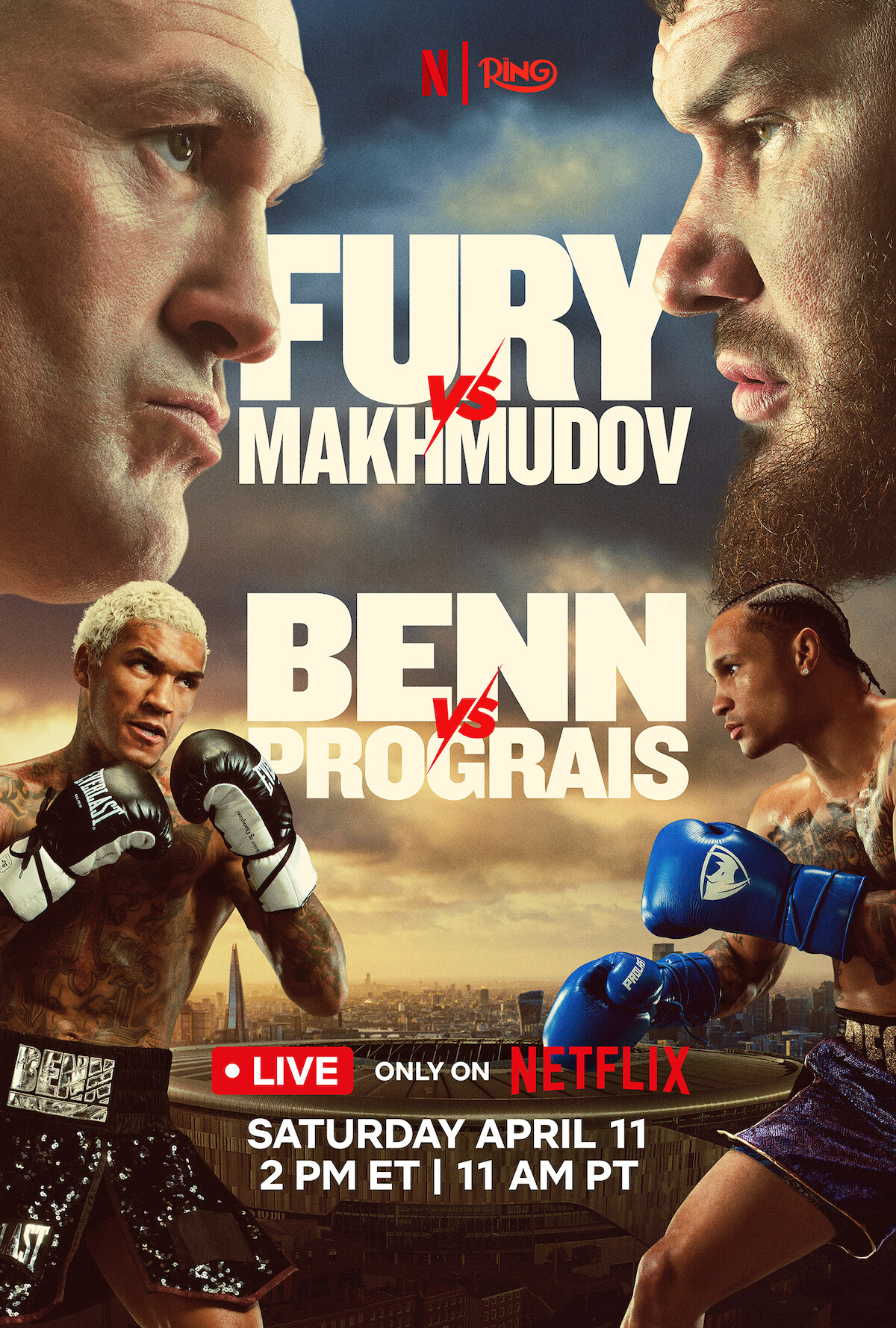 Boxing match poster showing Fury vs Makhmudov and Benn vs Prograis, with fighters facing off, boxing gloves on, city skyline background, and event details for a live Netflix stream on Saturday April 11.