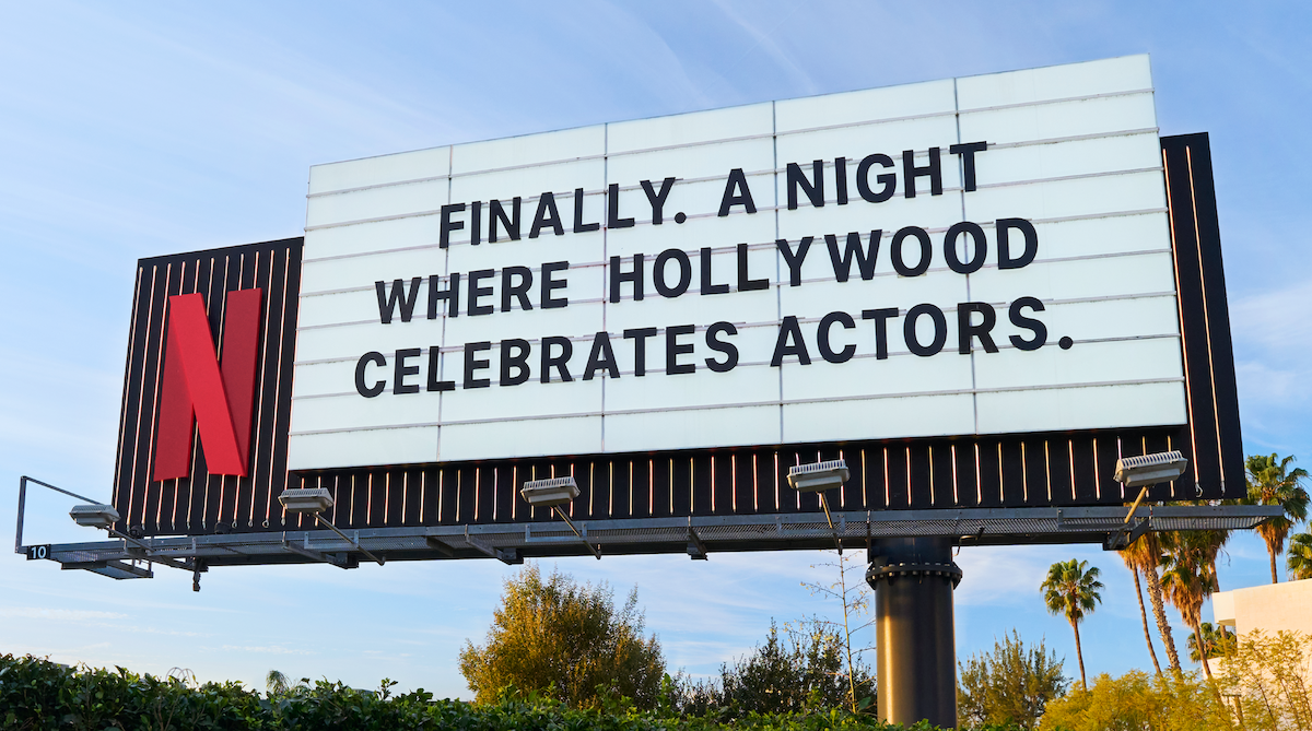 SAG Awards Sunset Blvd Billboard - ‘Finally. A night where Hollywood celebrates actors.’