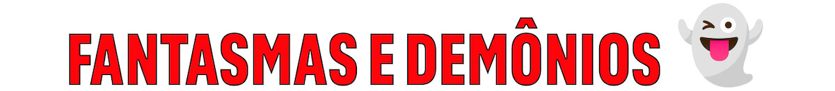 Lettering vermelho diz “fantasmas e demônios”