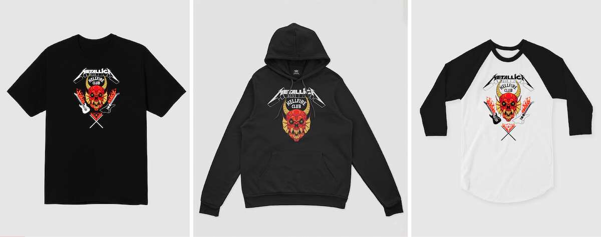 Metallica x Stranger Things Hellfire Club T-Shirt, $34.99; Metallica x Stranger Things Hoodie, $59.99; Metallica x Stranger Things Raglan $39.99
