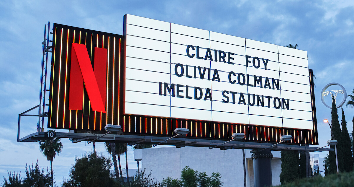 The Crown Billboard on Sunset Blvd - “Claire Foy Olivia Colman Imelda Staunton”