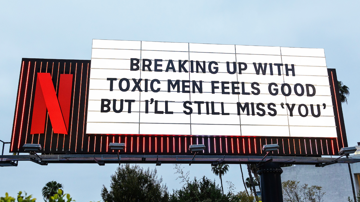 ‘You’ Sunset Boulevard Billboard - “Breaking up with toxic men feels good, but I’ll miss ‘You’”