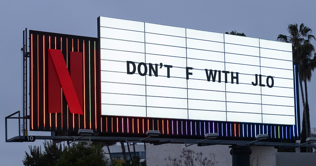 Sunset Blvd Billboard that reads ‘Don’t F with JLo’