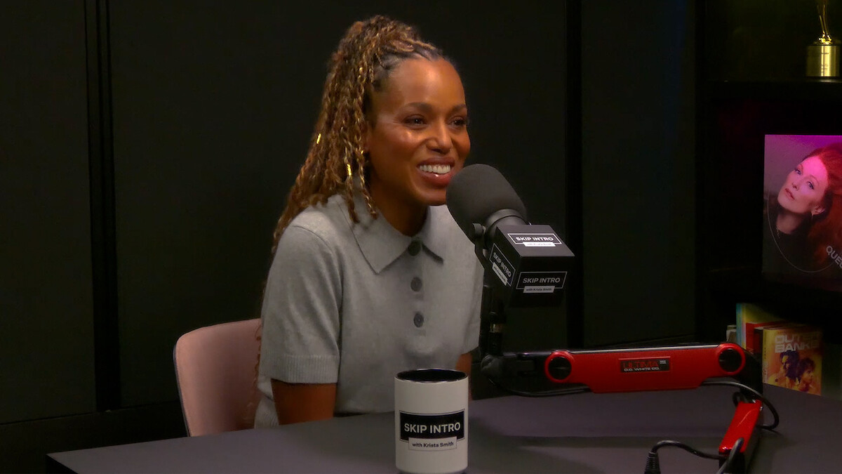 Kerry Washington on 'Skip Intro with Krista Smith.'