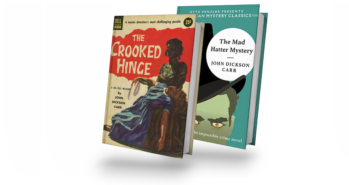Copies of The Crooked Hinge and The Mad Hatter Mystery by John Dickson Carr