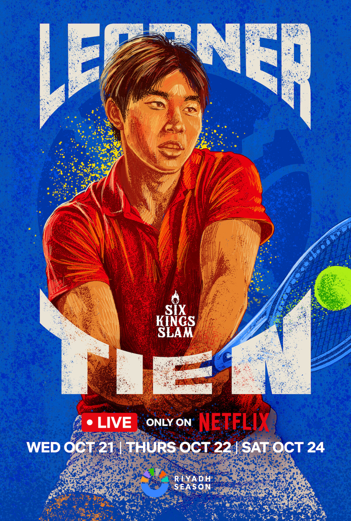 Illustration of a tennis player in a red shirt and white cap swinging a racket, with bold yellow text "Jannik Sinner." Promo for Six Kings Slam tennis event airing live on Netflix, Riyadh Season, scheduled for October 21, 22, and 24.