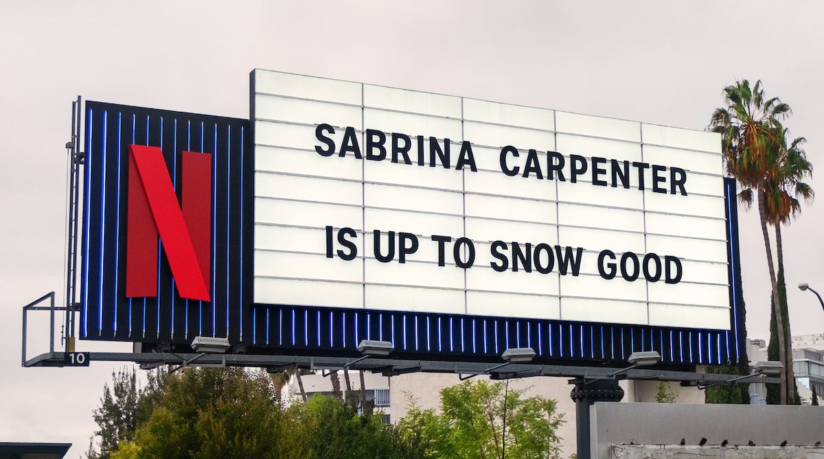 Sunset Blvd Billboard ‘Sabrina Carpenter is up to Snow Good’