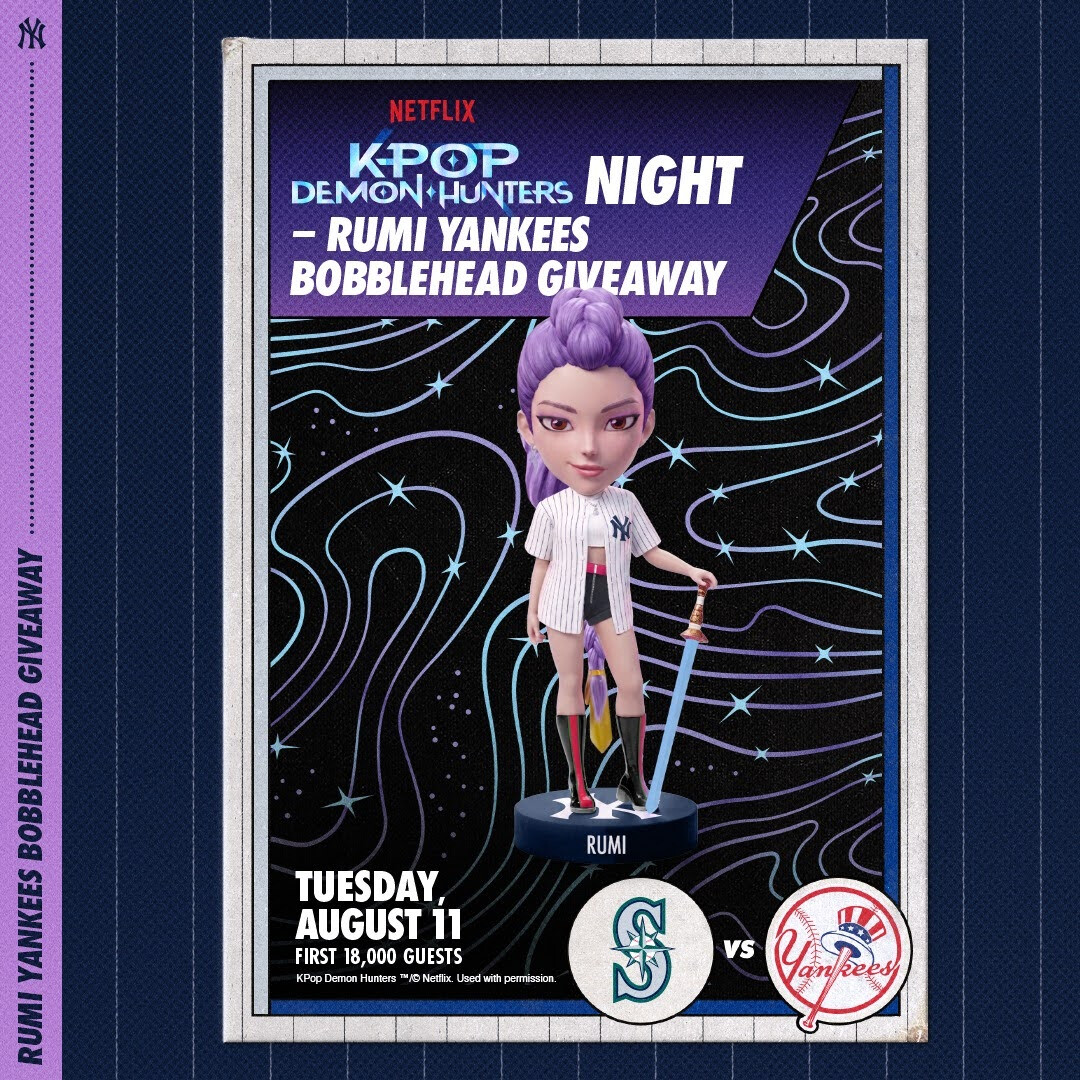 Poster for Netflix K-Pop Demon Hunters Night Rumi Yankees Bobblehead Giveaway, featuring a Rumi bobblehead in a Yankees uniform, with cosmic background. Event on Tuesday, August 11, Yankees vs Mariners, first 18,000 guests.