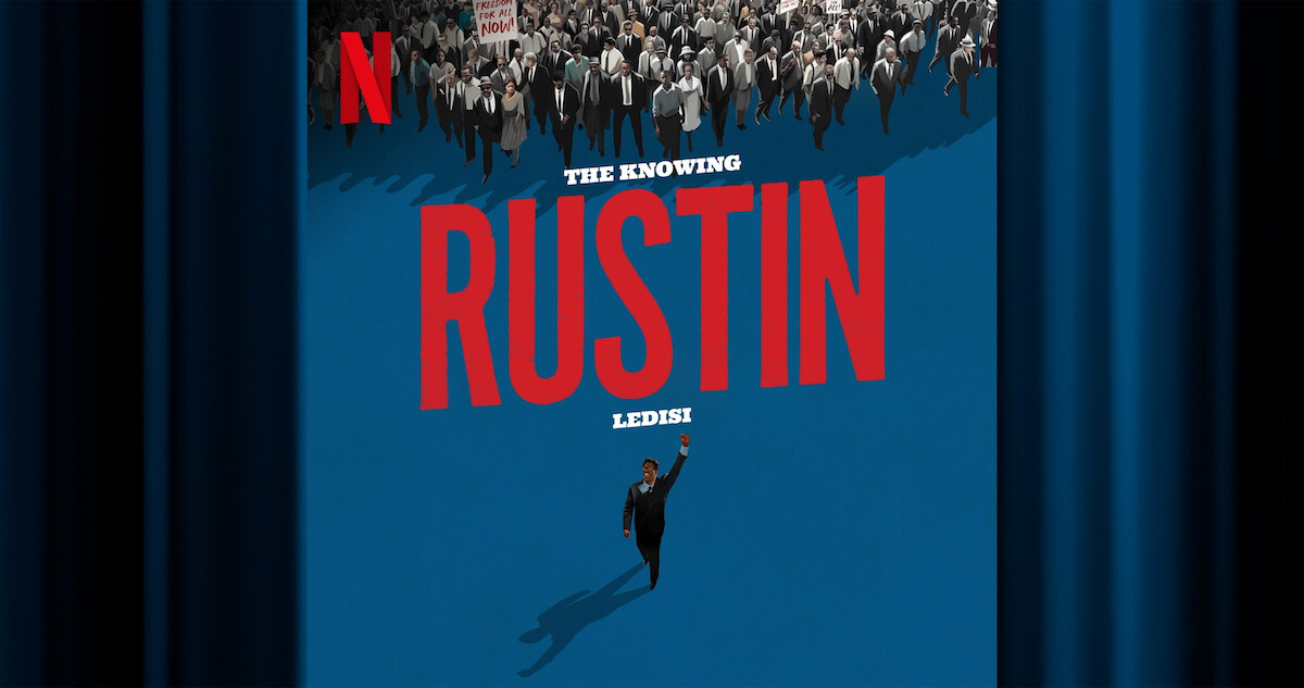 'Rustin' key art.