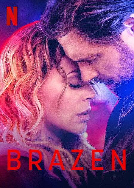 Brazen | Netflix Media Center