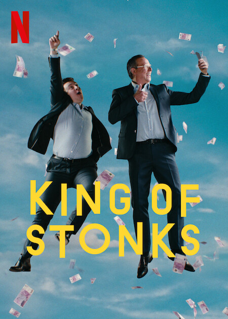 King of Stonks | Netflix Media Center