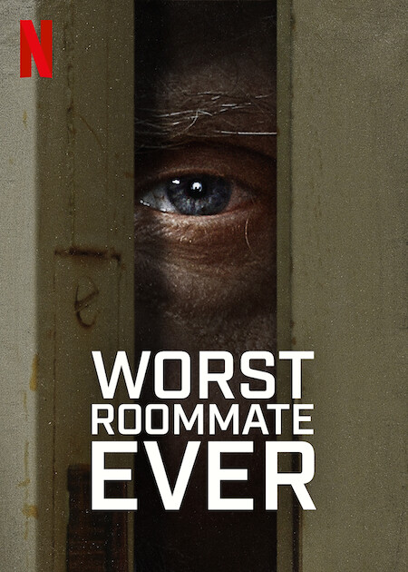 Worst Roommate Ever Netflix Media Center