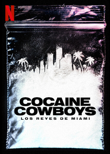 Cocaine Cowboys: Los reyes de Miami