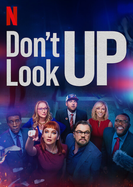 Don&#39;t Look Up | Netflix Media Center