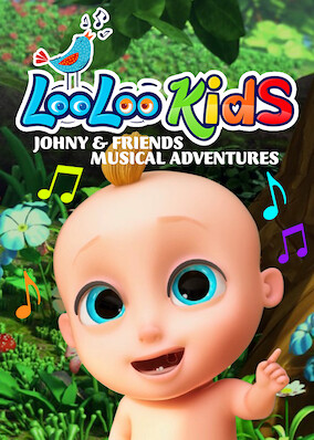 Loo Loo Kids: Johny & Friends Musical Adventures