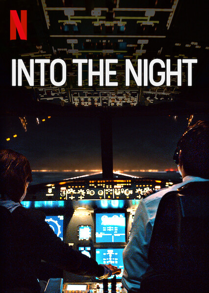 Into the Night