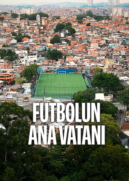 Futbolun Ana Vatanı