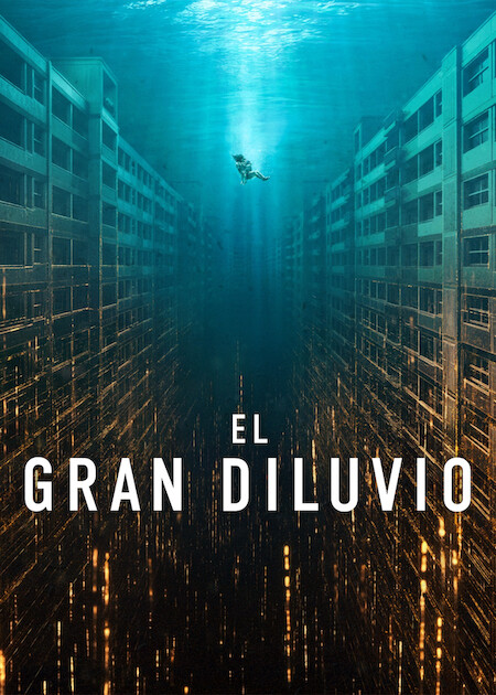 El gran diluvio en Netflix