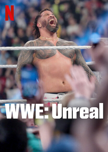 WWE: Unreal Netflix Poster