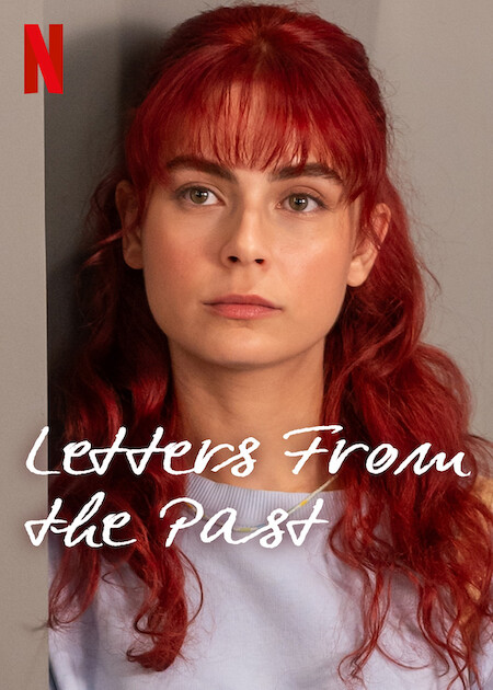 Letters From The Past Netflix Poster