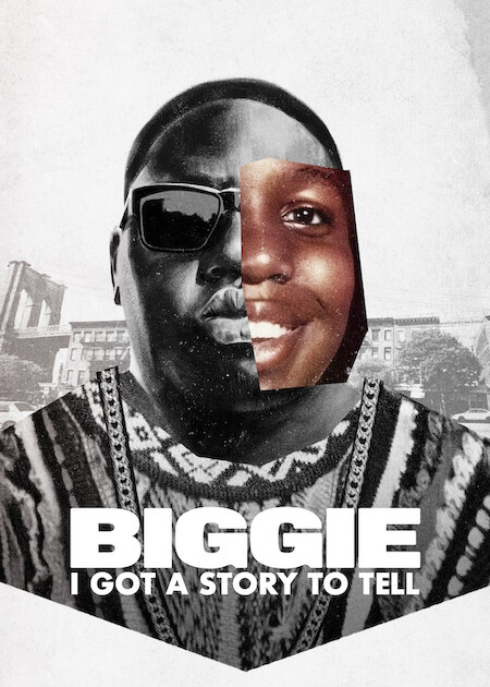 Biggie: I Got a Story to Tell | Netflix Media Center
