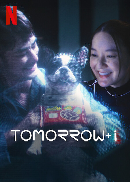 Tomorrow and I Netflix Poster