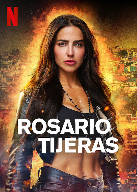 Rosario Tijeras (Mexico) Netflix Poster