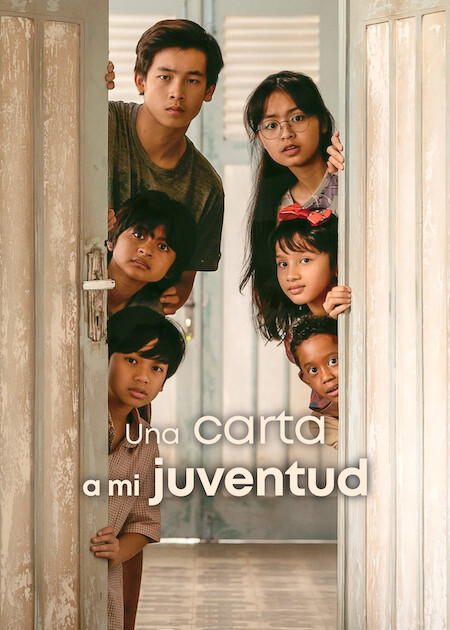 Una carta a mi juventud en Netflix