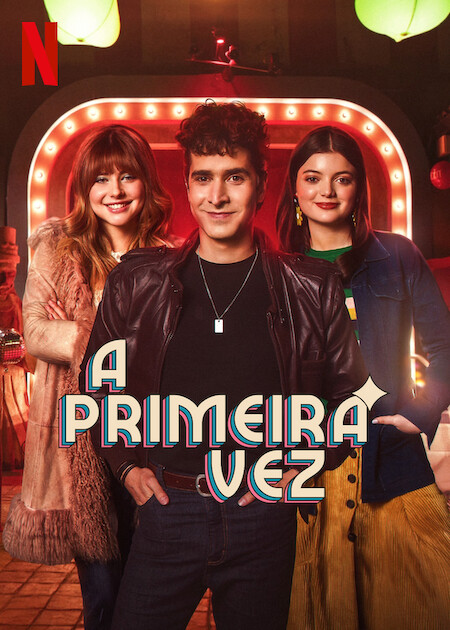 A Primeira Vez