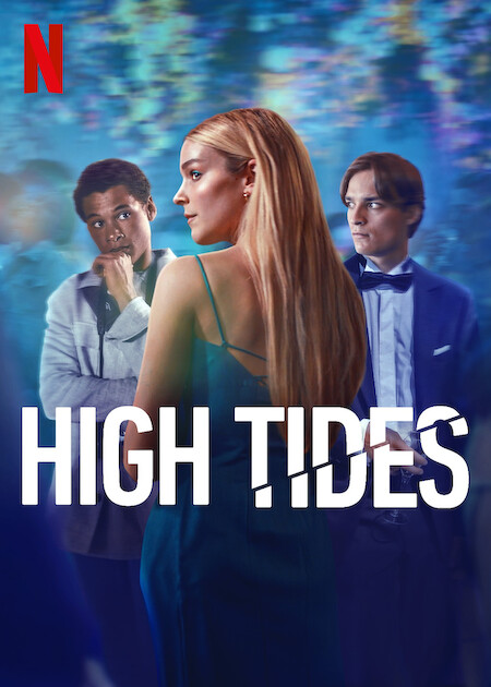 High Tides Netflix Poster