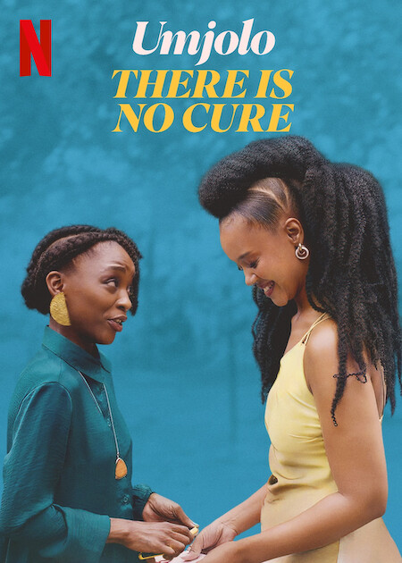 Umjolo: There is No Cure Netflix Poster