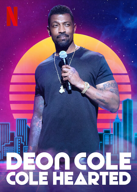 Deon Cole: Cole Hearted | Netflix Media Center