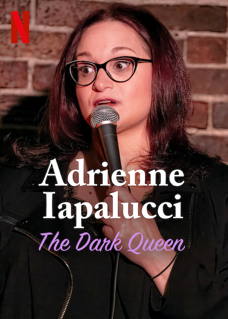 Adrienne Iapalucci: The Dark Queen Netflix Poster