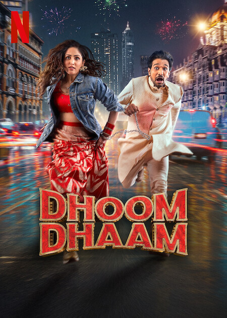 Dhoom Dhaam Netflix Poster