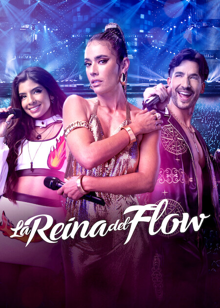 La reina del flow en Netflix