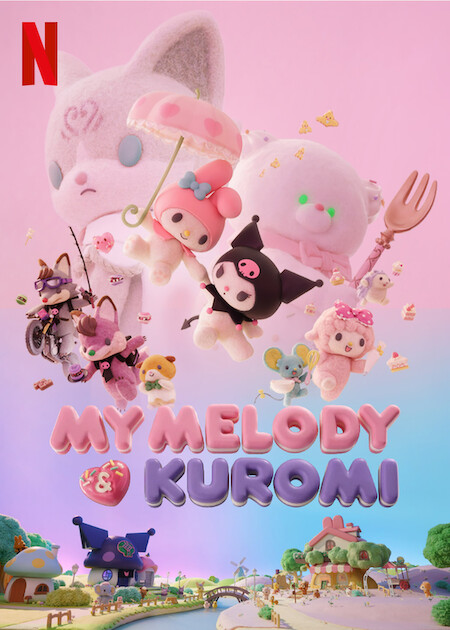 Netflixシリーズ「My Melody & Kuromi」 マスコット Watch My Melody & Kuromi | Netflix Official Site
