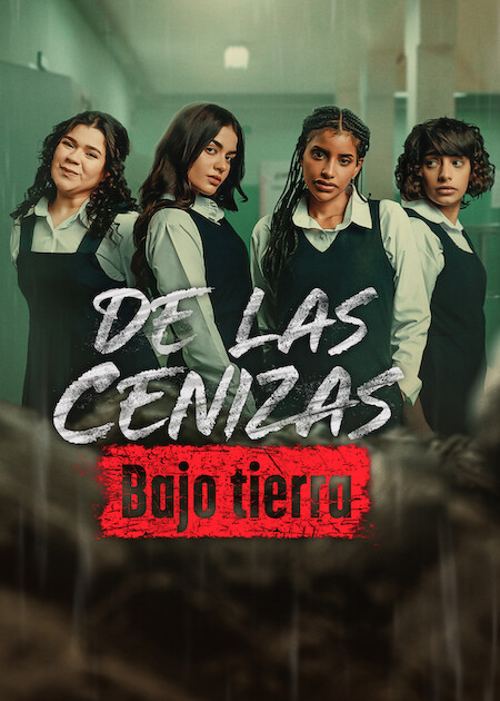 SDe las cenizas: Bajo tierra en Netflix