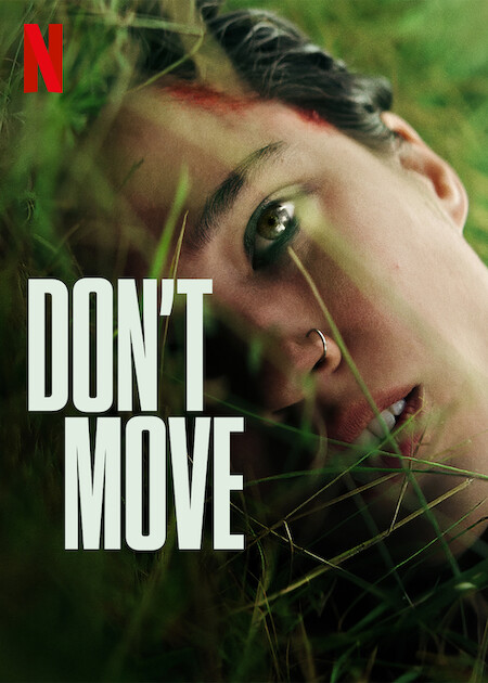 Don't Move Netflix Poster