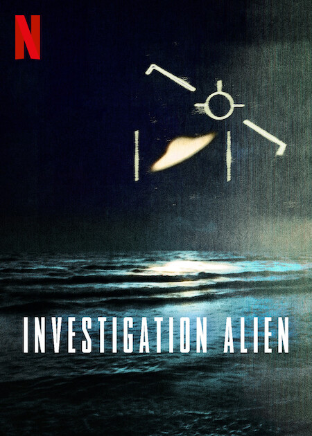 Investigation Alien Netflix Poster