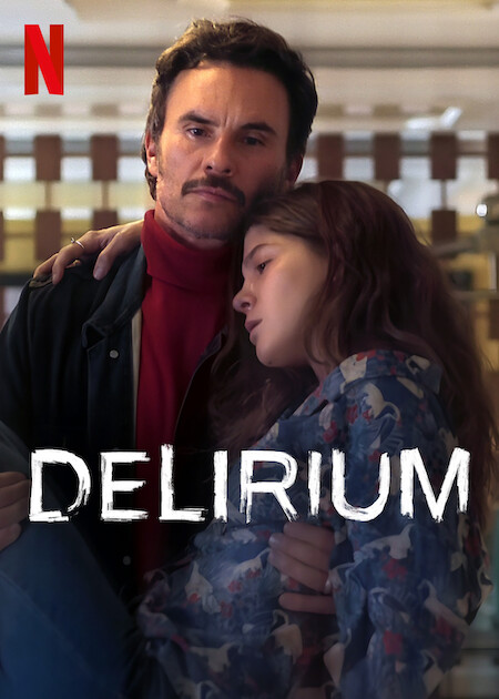 Delirium Netflix Poster