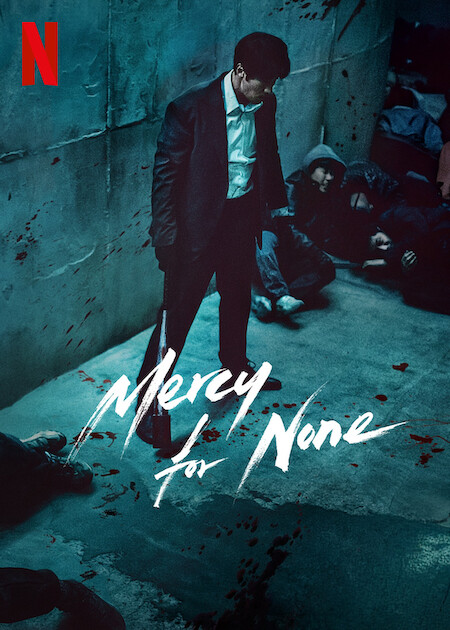 Mercy For None