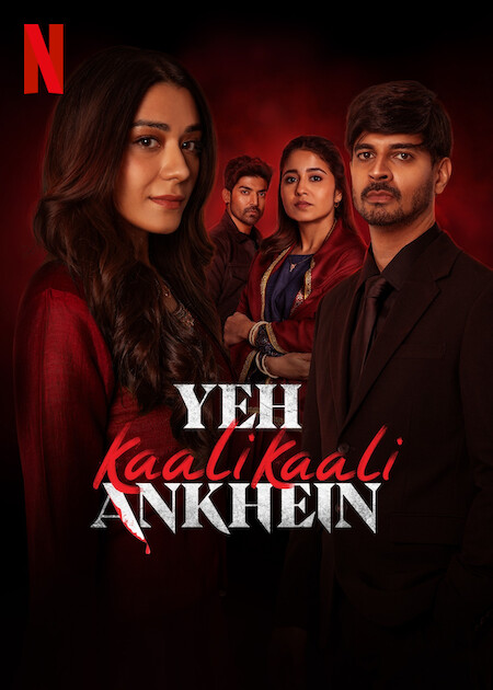 Yeh Kaali Kaali Ankhein Netflix Poster