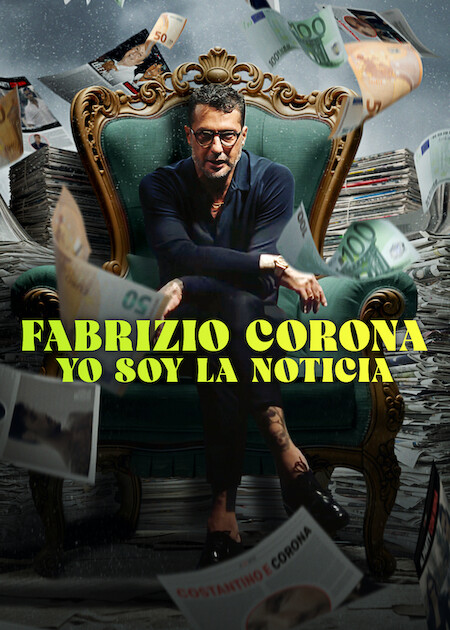 Fabrizio Corona: ¿Sobreviviré? en Netflix