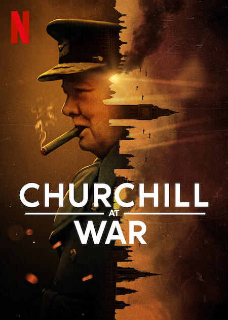 Churchill at War Netflix Poster