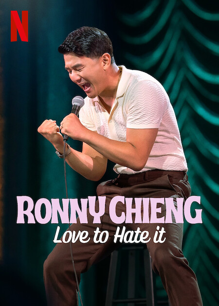 Ronny Chieng: Love to Hate It Netflix Poster