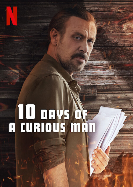 10 Days of a Curious Man Netflix Poster