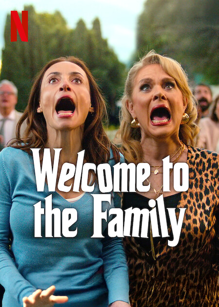 Welcome to the Family Netflix Poster