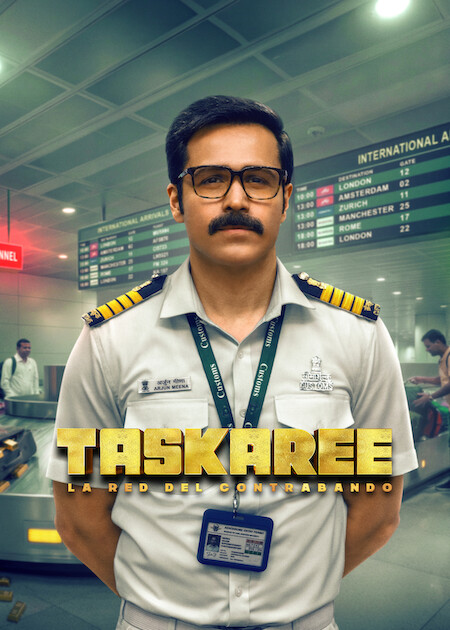 Taskaree: La red del contrabando en Netflix