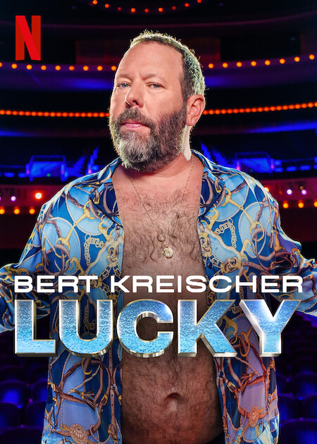 Bert Kreischer: Lucky Netflix Poster